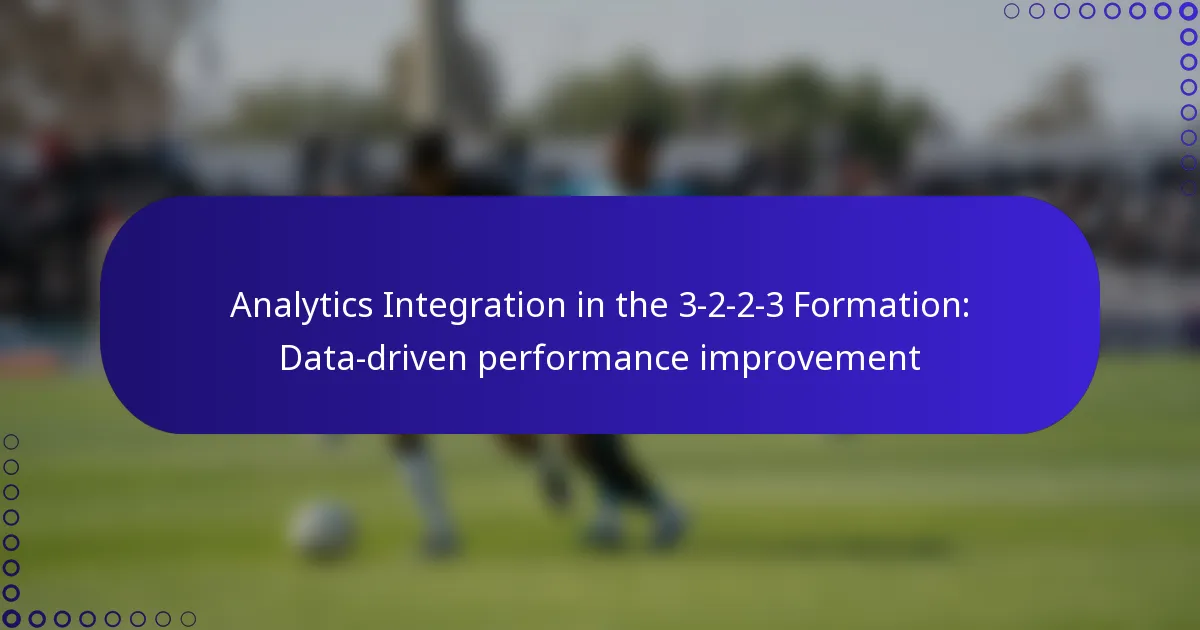 Analytics Integration in the 3-2-2-3 Formation: Data-driven performance improvement