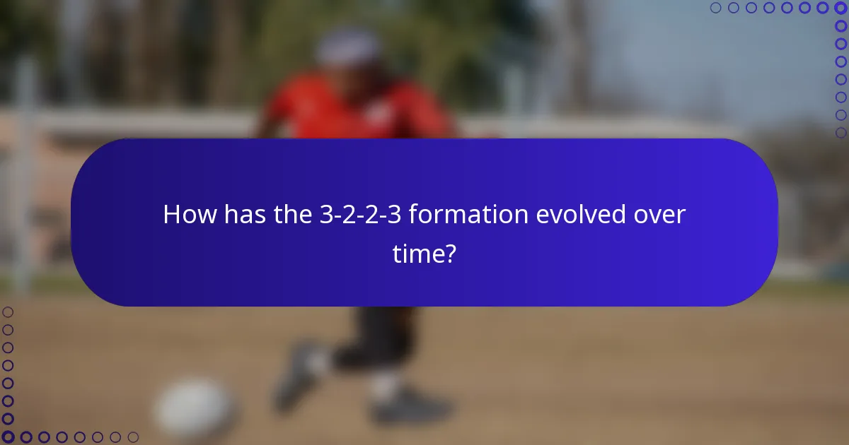 How has the 3-2-2-3 formation evolved over time?